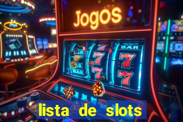 lista de slots interessantes sem rodadas grátis brasil