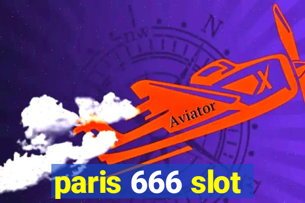 paris 666 slot