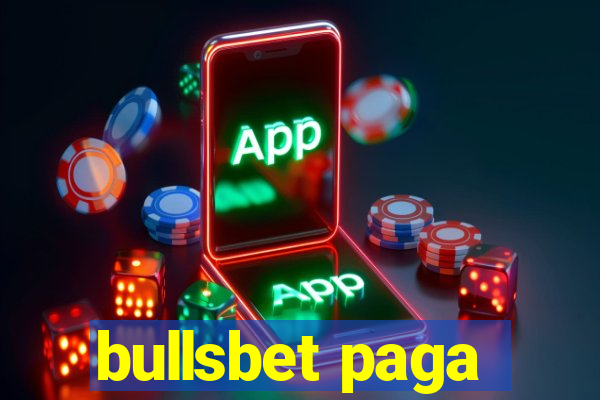 bullsbet paga