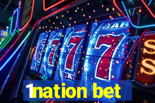 1nation bet