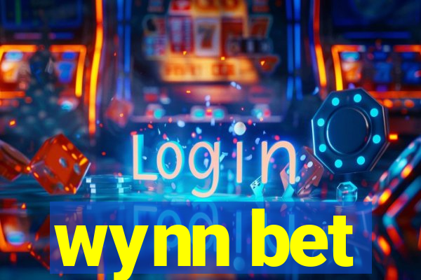 wynn bet