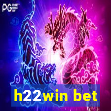 h22win bet