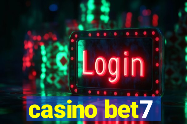 casino bet7