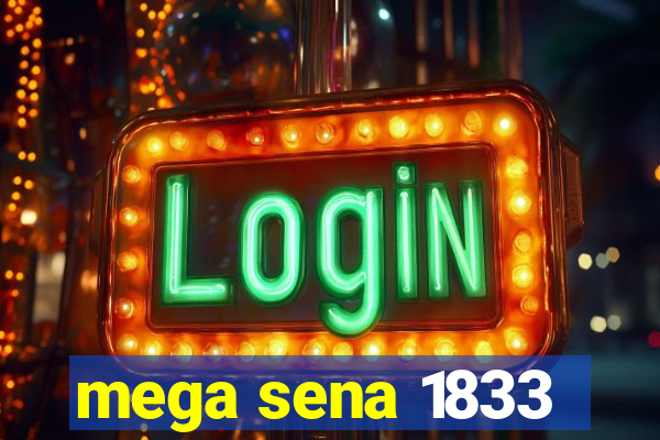 mega sena 1833