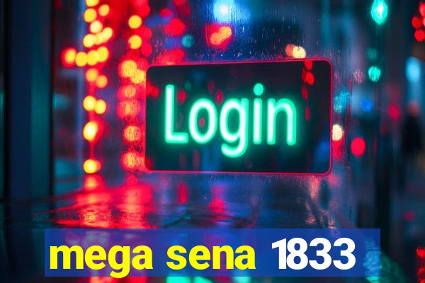 mega sena 1833