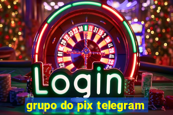 grupo do pix telegram