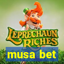 musa bet