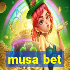 musa bet