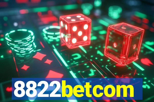 8822betcom