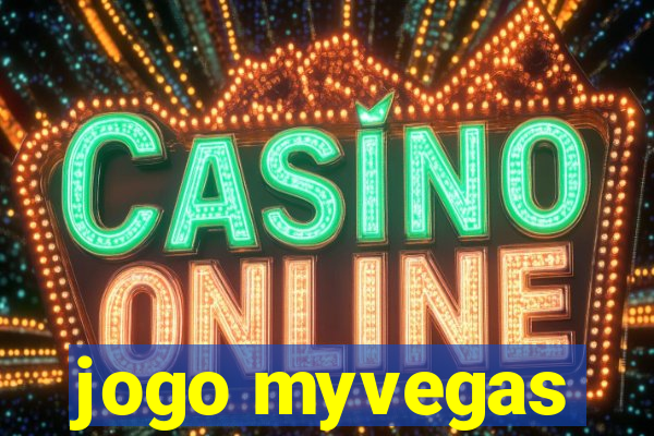 jogo myvegas