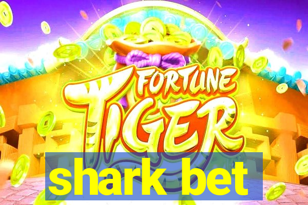 shark bet