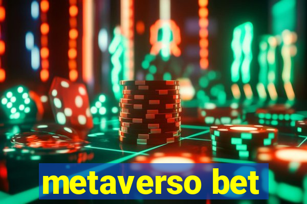 metaverso bet