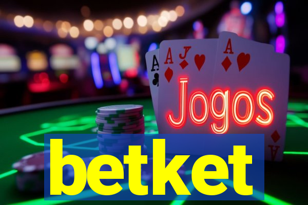 betket