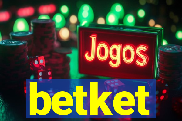 betket