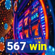 567 win