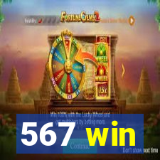 567 win