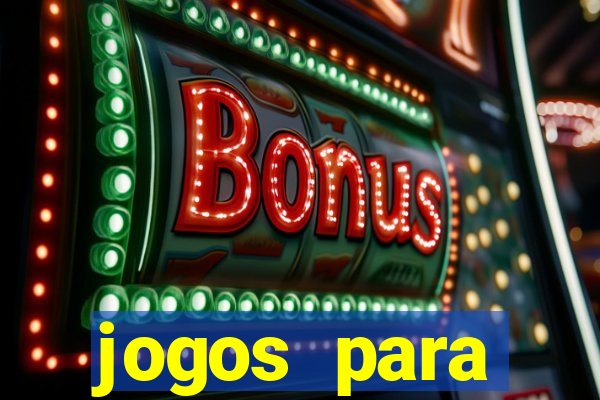 jogos para trabalhar regras e limites