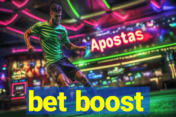 bet boost