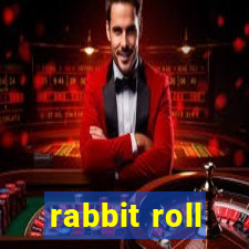 rabbit roll