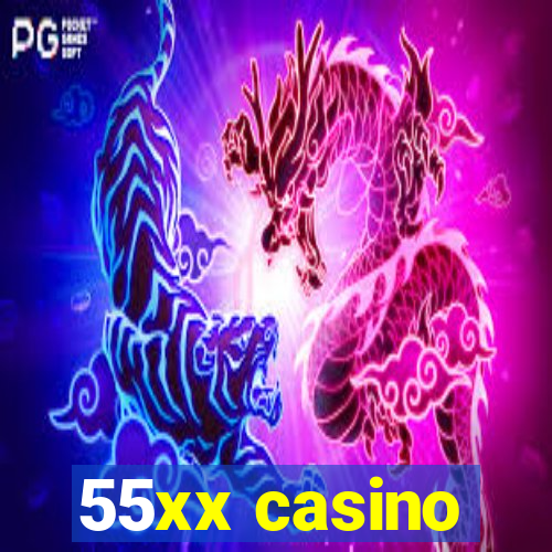 55xx casino