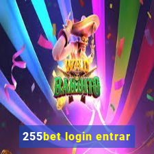 255bet login entrar