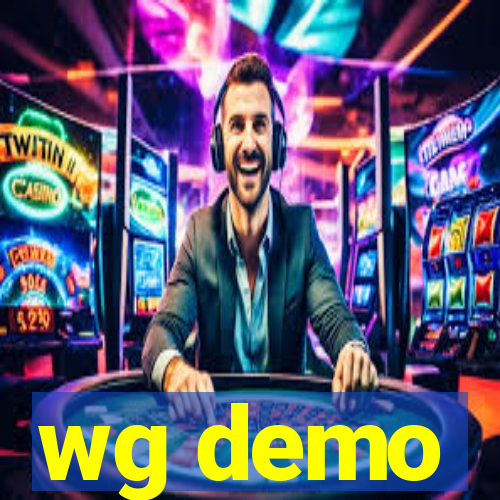 wg demo