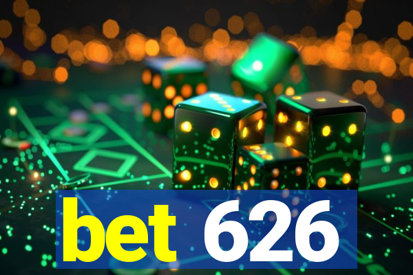 bet 626