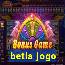 betia jogo