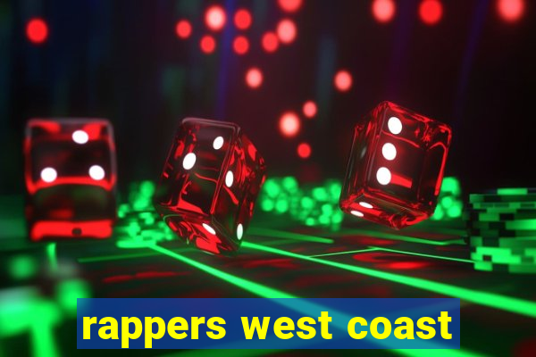 rappers west coast