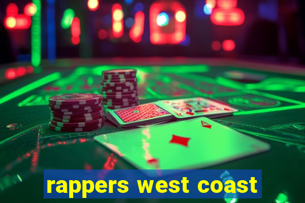 rappers west coast