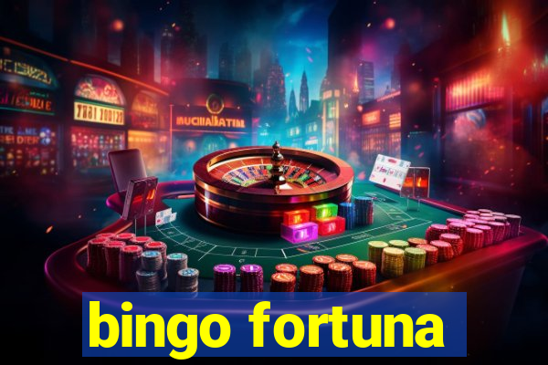 bingo fortuna