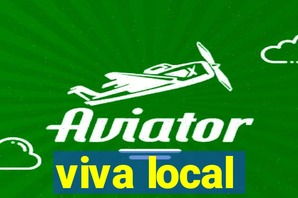 viva local