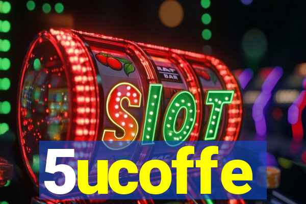 5ucoffe