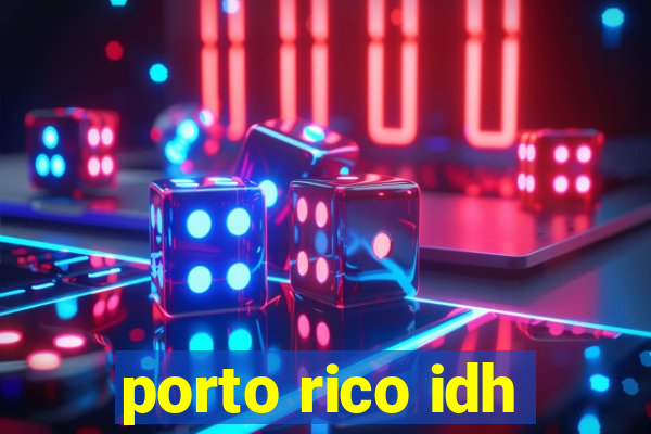 porto rico idh