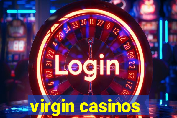 virgin casinos