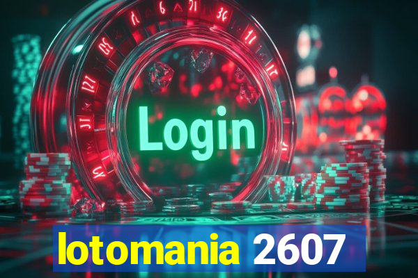 lotomania 2607