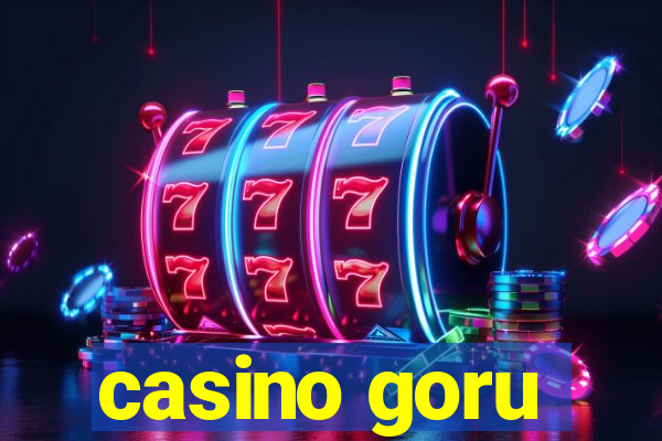 casino goru