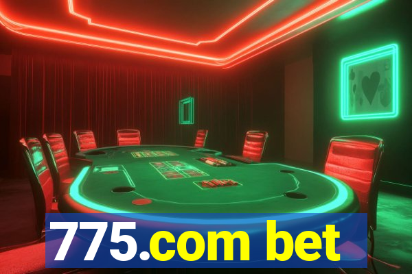 775.com bet