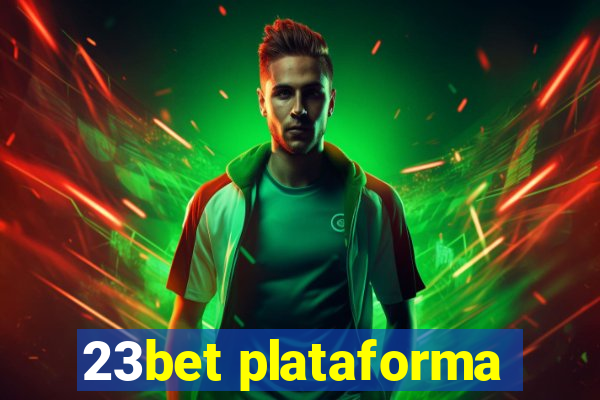 23bet plataforma