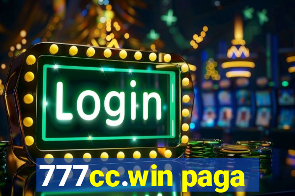 777cc.win paga