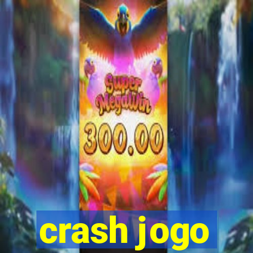 crash jogo