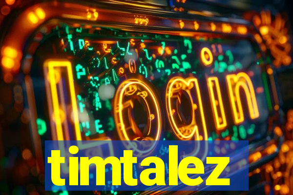 timtalez