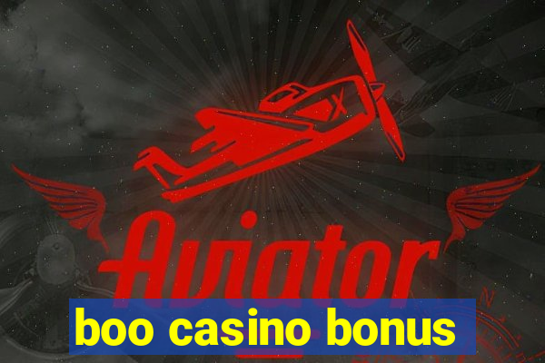 boo casino bonus