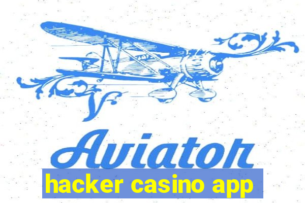 hacker casino app