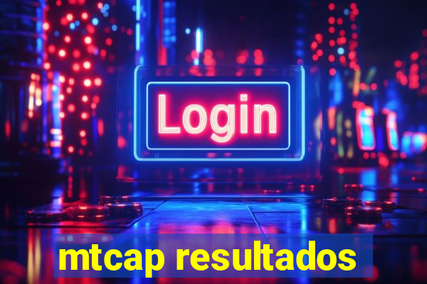 mtcap resultados