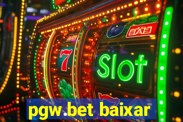 pgw.bet baixar