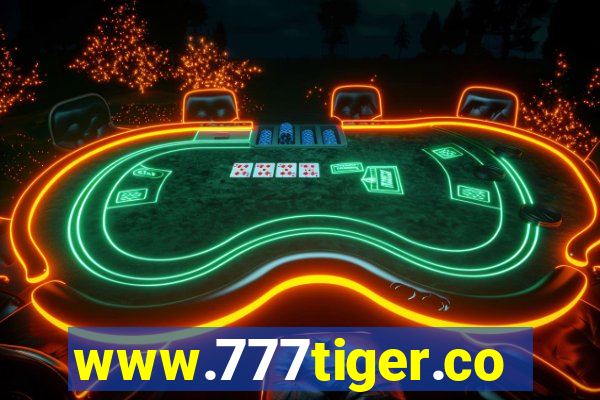 www.777tiger.com