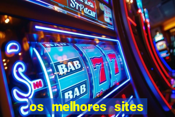 os melhores sites de jogo