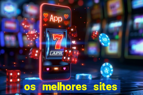 os melhores sites de jogo