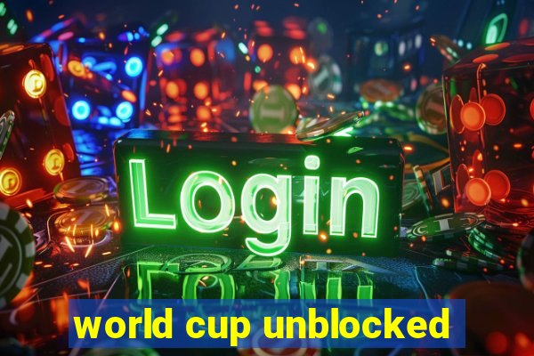 world cup unblocked